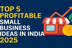 top 5 business idea top 5 business idea